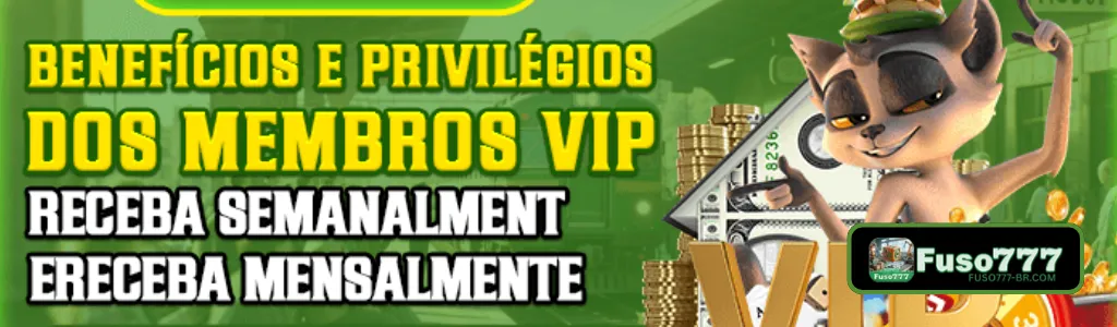 Benefícios e privilégios dos membros VIP do FUSO777 cassino.